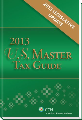 U.S. Master Tax Guide, 2013 Legislative Update (9780808033431) by CCH Tax Law Editors