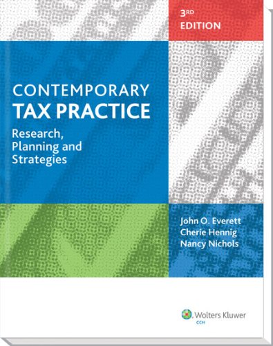 Stock image for Contemporary Tax Practice: Research, Planning and Strategies (Third Edition) for sale by Campus Bookstore
