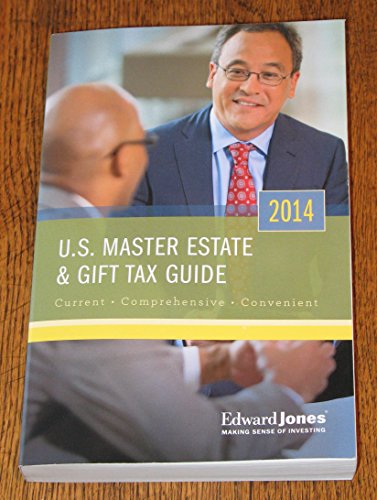 Imagen de archivo de U. S. Master Estate and Gift Tax Guide (2014) a la venta por Better World Books