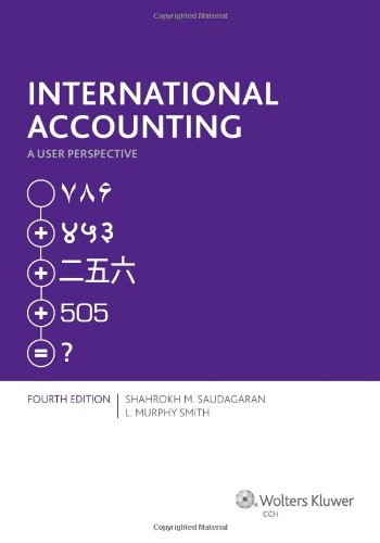 Stock image for International Accounting: A User Perspective ( Fourth Edition ) for sale by HPB-Red