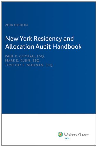 Beispielbild fr New York Residency and Allocation Audit Handbook (2014) zum Verkauf von ThriftBooks-Atlanta
