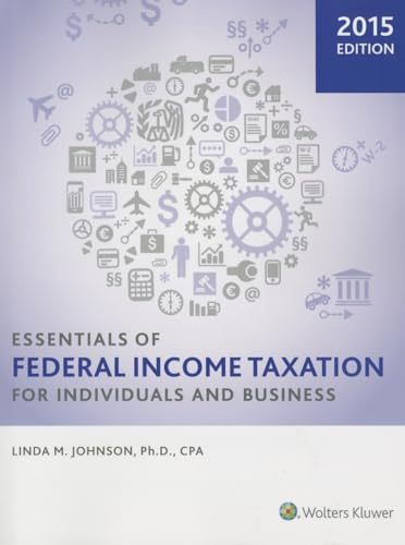 9780808038009: Essentials of Federal Income Taxation for Individuals and Business (2015)