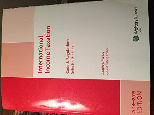 Imagen de archivo de INTERNATIONAL INCOME TAXATION: Code and RegulationsSelected Sections (20142015 Edition) a la venta por Irish Booksellers