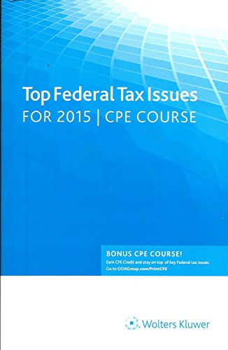Stock image for Top Federal Tax Issues for 2015 CPE Course for sale by HPB-Emerald