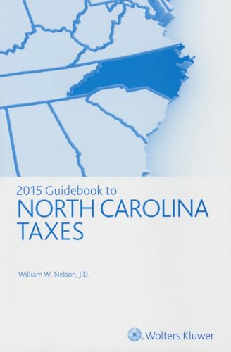 9780808038610: Guidebook to North Carolina Taxes 2015