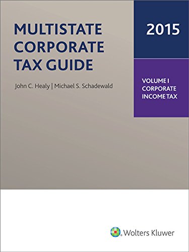 9780808038900: Multistate Corporate Tax Guide 2015