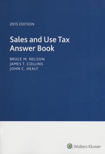 Imagen de archivo de Sales and Use Tax Answer Book (2015) a la venta por HPB-Red