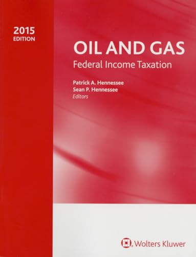 Stock image for Oil and Gas: Federal Income Taxation (2015) for sale by HPB-Red