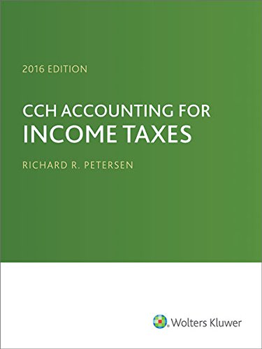 Imagen de archivo de CCH Accounting for Income Taxes, 2016 Edition a la venta por HPB-Red