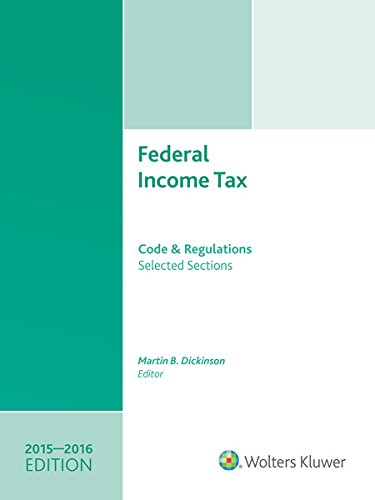 9780808040989: Federal Income Tax: Code and Regulations--selected Sections (2015-2016)