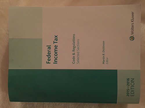 Stock image for Federal Income Tax: Code and Regulations--Selected Sections (2015-2016) w/CD for sale by SecondSale