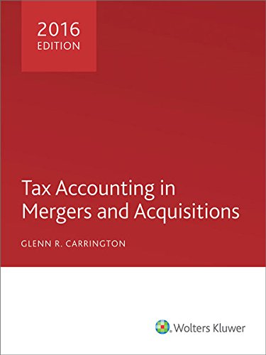 9780808041313: Tax Accounting in Mergers and Acquisitions 2016