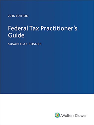 9780808041849: Federal Tax Practitioner's Guide 2016