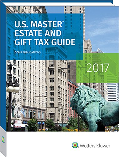 Imagen de archivo de U.S. Master Estate and Gift Tax Guide (2017) (U.S. Master Estate and Girft Tax Guide) a la venta por HPB-Red