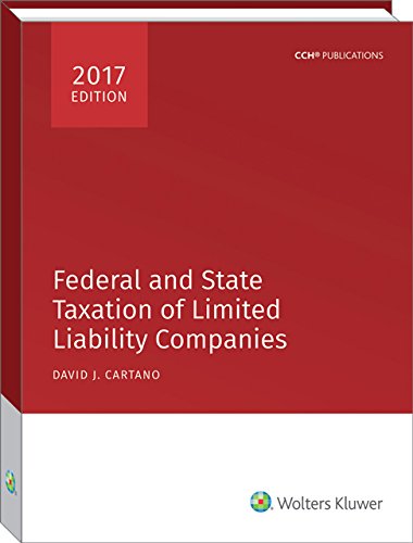 9780808044239: Federal and State Taxation of Limited Liability Companies (2017)