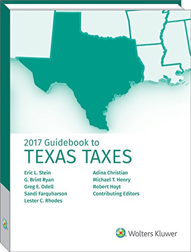 9780808044628: Texas Taxes, Guidebook to (2017)