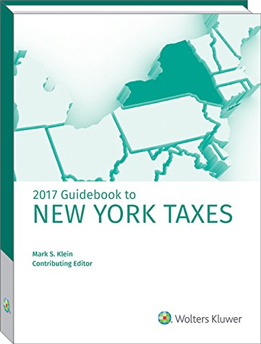 Beispielbild fr New York Taxes, Guidebook to (2017) zum Verkauf von Better World Books