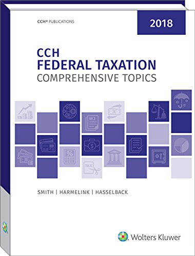 Imagen de archivo de Federal Taxation: Comprehensive Topics (2018) a la venta por Better World Books
