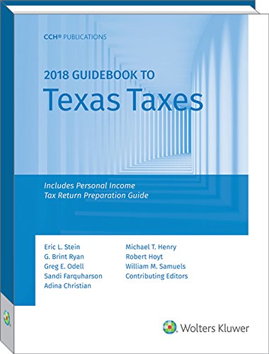 Beispielbild fr Texas Taxes, Guidebook to (2018) zum Verkauf von HPB-Red