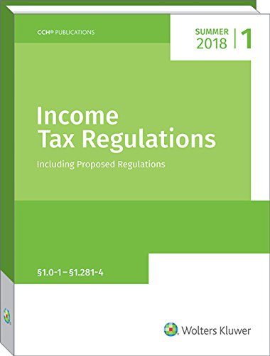 9780808047827: Income Tax Regulations, Summer 2018 Edition
