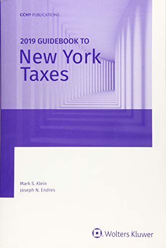 Imagen de archivo de Guidebook to New York Taxes 2019 a la venta por Irish Booksellers