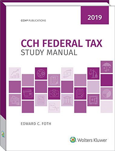 Beispielbild fr CCH Federal Tax Study Manual 2019 zum Verkauf von Bulrushed Books