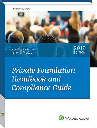 Stock image for Private Foundation Handbook and Compliance Guide, 2019 for sale by ThriftBooks-Dallas