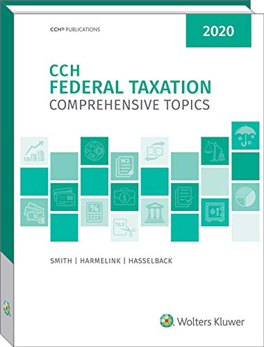 Stock image for Federal Taxation : Comprehensive Topics (2020) for sale by Better World Books