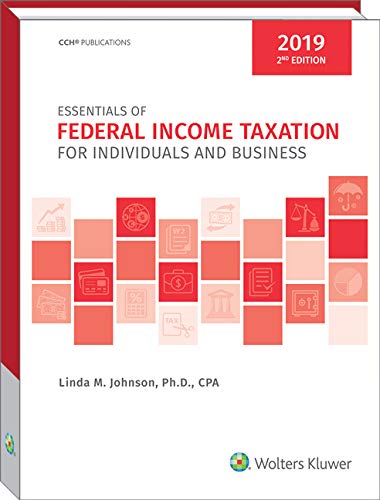 Imagen de archivo de Essentials of Federal Income Taxation for Individuals and Business (2019) 2nd Edition a la venta por ThriftBooks-Atlanta