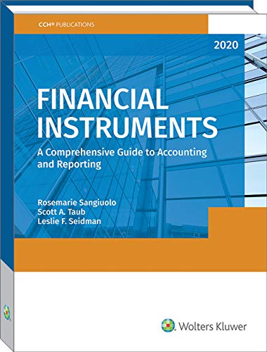 Stock image for Financial Instruments: A Guide to Accounting & Reporting 2020 for sale by Revaluation Books