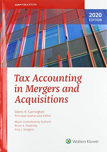Stock image for Tax Accounting in Mergers and Acquisitions, 2020 Edition for sale by Buchpark