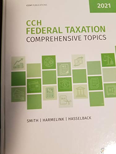 Beispielbild fr Federal Taxation: Comprehensive Topics (2021) zum Verkauf von HPB-Red