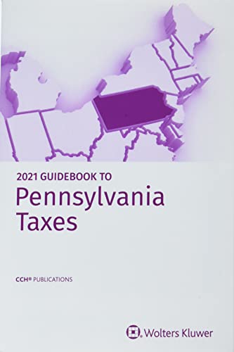 Beispielbild fr Pennsylvania Taxes, Guidebook to (2021) zum Verkauf von BombBooks