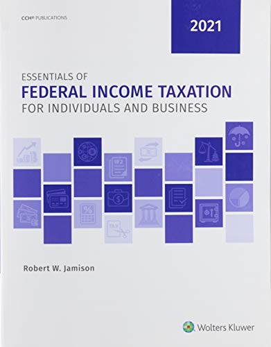 Imagen de archivo de Essentials of Federal Income Taxation for Individuals and Business (2021) a la venta por Irish Booksellers