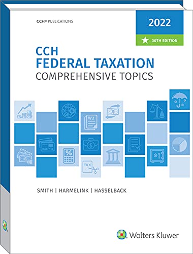 Beispielbild fr Federal Taxation: Comprehensive Topics (2022) zum Verkauf von GF Books, Inc.