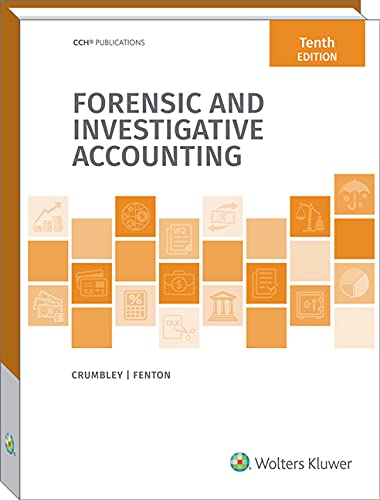 Imagen de archivo de Forensic and Investigative Accounting (10th Edition) a la venta por GF Books, Inc.