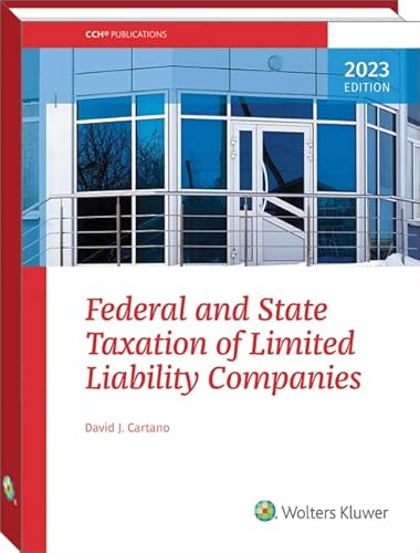 Stock image for FEDERAL AND STATE TAXATION OF LIMITED LIABILITY COMPANIES (2023) for sale by GF Books, Inc.