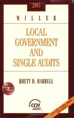 9780808089674: Miller Local Government And Single Audits 2005