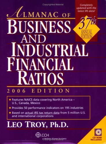 9780808089896: Almanac of Business and Industrial Financial Ratios: 2006