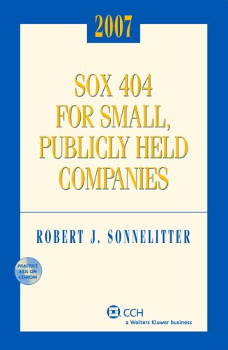 9780808090403: SOX 404 for Small, Publicly Held Companies, with CD (2007)