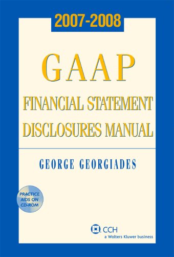 Stock image for GAAP Financial Statement Disclosures Manual, 2007-2008 for sale by Better World Books: West