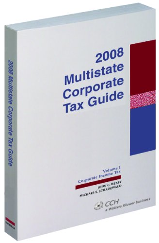 Beispielbild fr Multistate Corporate Tax Guide 2008 zum Verkauf von HPB-Red