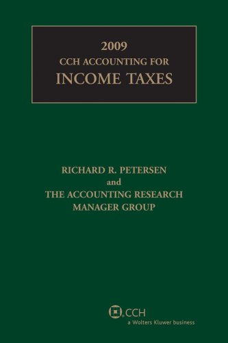 Beispielbild fr CCH Accounting for Income Taxes 2009: Interpretations of Fasb Statement No. 109, Accounting for Income Taxes, As Amended zum Verkauf von HPB-Red