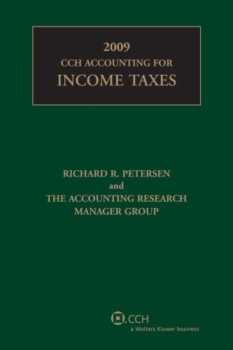 Imagen de archivo de CCH Accounting for Income Taxes 2009: Interpretations of Fasb Statement No. 109, Accounting for Income Taxes, As Amended a la venta por HPB-Red