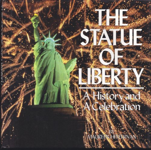 Beispielbild fr The Statue of Liberty: A history and a celebration zum Verkauf von Better World Books