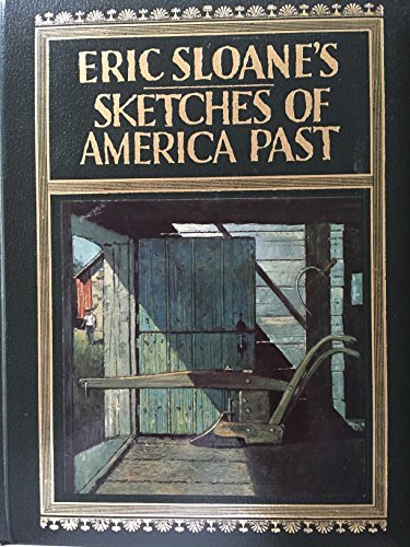 9780808163084: Eric Sloane's sketches of America past