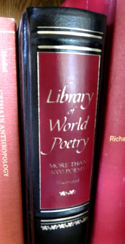 Beispielbild fr Library Of World Poetry, More Than 1000 Poems, Masters Library [[Bonded Leather] 1970] zum Verkauf von HPB Inc.