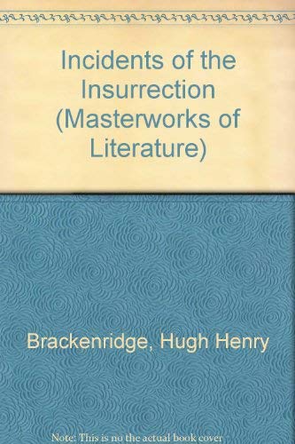 Stock image for Incidents of the Insurrection (Masterworks of Literature) for sale by Michael Lyons