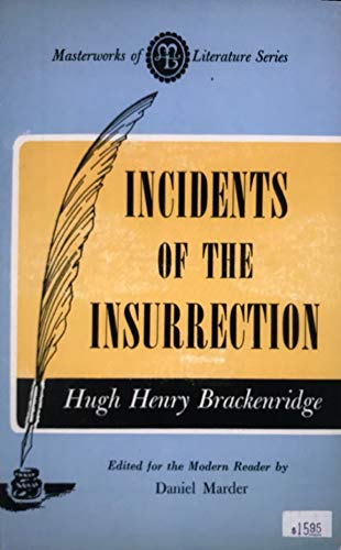 9780808400158: Incidents of the Insurrection (Masterworks of Literature)