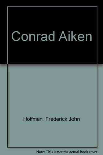 9780808400905: Conrad Aiken